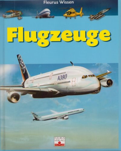 Flugzeuge (Fleurus Wissen)
