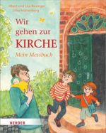 Wir gehen zur Kirche. Mein Messbuch