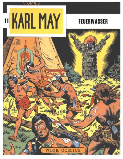 Karl May 11: Feuerwasser