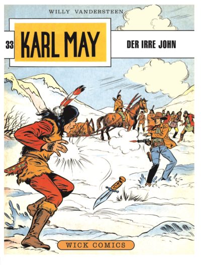 Karl May 33: Der irre John