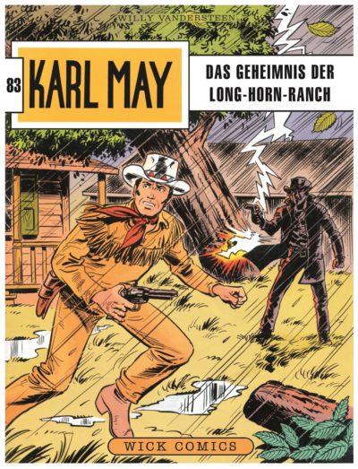 Karl May 83: Das Geheimnis der Long-Horn-Ranch