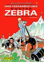Fanny, Raf und Angelo 1: Das Testament des Doktor Zebra