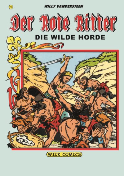 Der Rote Ritter 21: Die Wilde Horde